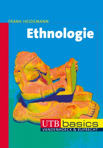  - Ethnologie. Eine Einführung. UTB basics