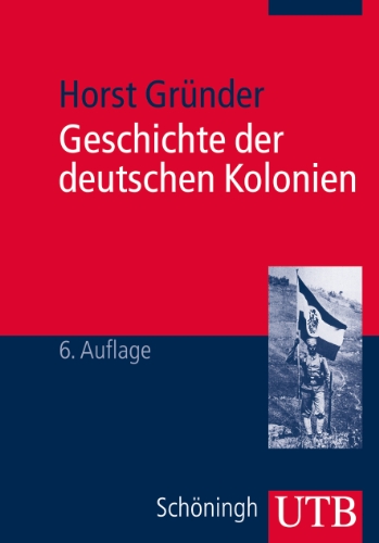  - Geschichte der deutschen Kolonien