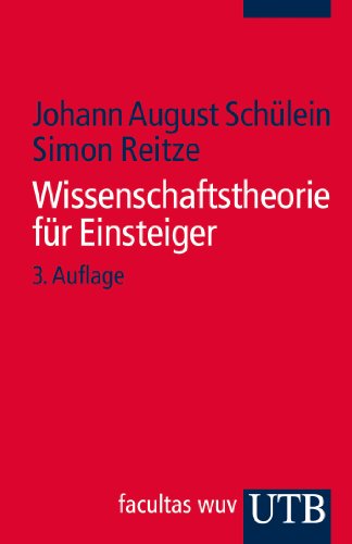  - Wissenschaftstheorie für Einsteiger