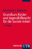  - Grundkurs Recht für die Soziale Arbeit