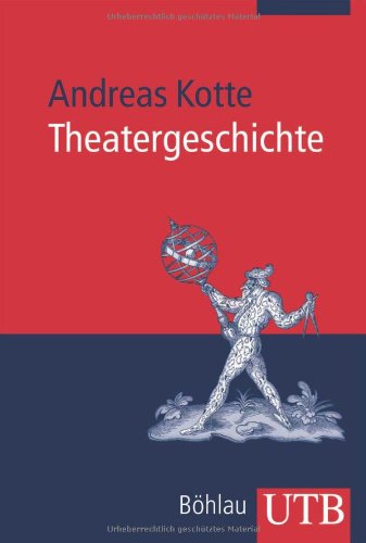  - Theatergeschichte: Eine Einführung