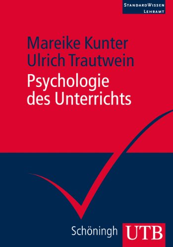  - Psychologie des Unterrichts