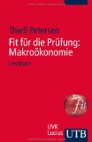  - Fit für die Prüfung: Mikroökonomie: Lernbuch