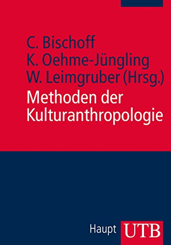  - Methoden der Kulturanthropologie