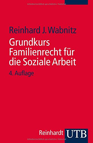  - Grundkurs Familienrecht für die Soziale Arbeit