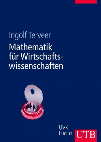  - Mathematik für Wirtschaftswissenschaften