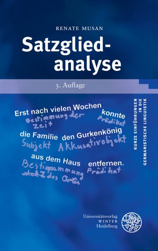  - Satzgliedanalyse (Kurze Einfuhrungen in Die Germanistische Linguistik)