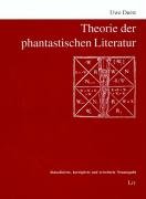  - Theorie der phantastischen Literatur