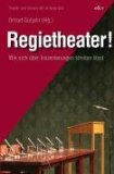  - Das Theater der Gegenwart