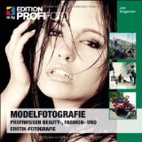  - Models richtig fotografieren - 1000 Posen - Das Handbuch für Fotografen und Models