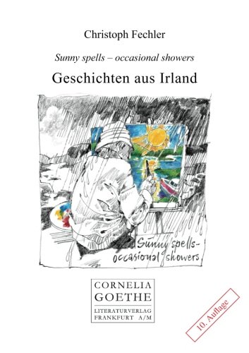  - Geschichten aus Irland: Sunny spells-occasional showers