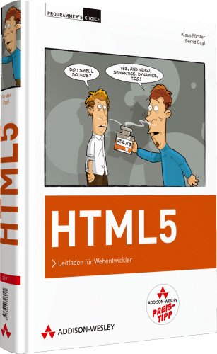 Förster, Klaus / Öggl, Bernd - HTML 5 - Der Leitfaden für Webentwickler 