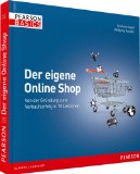  - Erfolgsrezept Internet: Einfach zu mehr Umsatz, Zeit und Freiheit (bhv Taschenbuch)