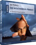  - Das Digitale Fotografie Buch - Band 3: Das Geheimnis professioneller Aufnahmen