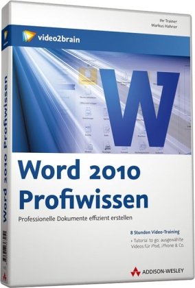  - Word 2010 Profiwissen - Videotraining