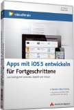  - Apps mit iOS 5 entwickeln - Video-Training (PC+MAC+Linux)