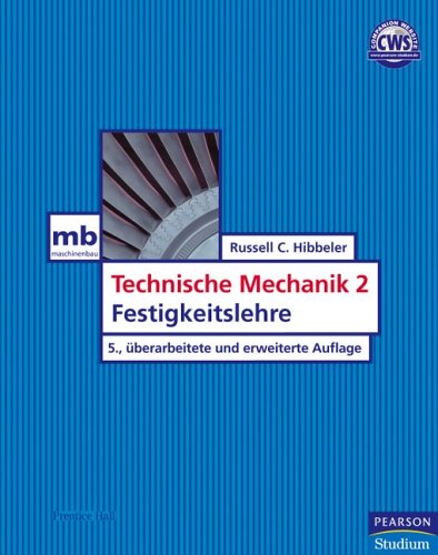  - Technische Mechanik 2. Festigkeitslehre