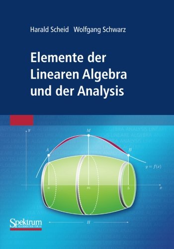  - Elemente der Linearen Algebra und der Analysis (German Edition)