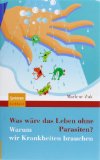  - Wie Zellen funktionieren: Wirtschaft und Produktion in der molekularen Welt