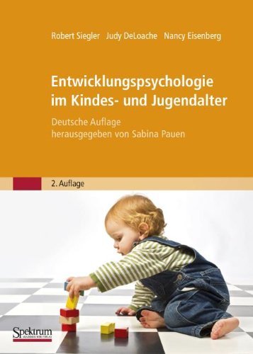  - Entwicklungspsychologie im Kindes- und Jugendalter