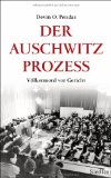  - Fritz Bauer: oder Auschwitz vor Gericht