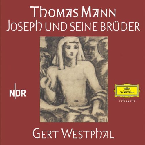  - Joseph und seine Brüder. 30 CDs: Höllenfahrt, Die Geschichten Jaakobs, Der junge Joseph, Joseph in Ägypten, Joseph der Ernährer