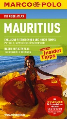  - MARCO POLO Reiseführer Mauritius: Reisen mit Insider-Tipps. Mit Reiseatlas