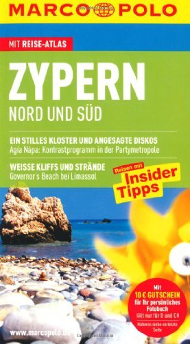  - MARCO POLO Reiseführer Zypern Nord und Süd: Reisen mit Insider-Tipps. Mit Sprachführer und Reiseatlas