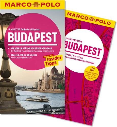  - MARCO POLO Reiseführer Budapest: Arkaden und Türme hoch über der Donau: Der Ausblick von der Fischerbastei ist phantastisch. Im alten jüdischen ... Gozsdu-Hof erkunden. Reisen mit Insider-Tipps