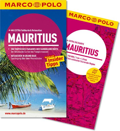  - MARCO POLO Reiseführer Mauritius: Reisen mit Insider-Tipps. Mit EXTRA Faltkarte & Reiseatlas