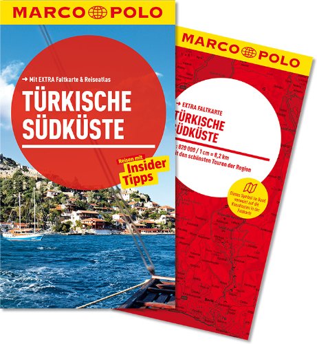  - MARCO POLO Reiseführer Türkische Südküste: Reisen mit Insider-Tipps. Mit EXTRA Faltkarte & Reiseatlas