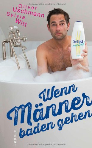  - Wenn Männer baden gehen