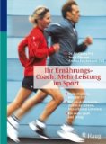 Steffny, Herbert / Feil, Wolfgang - Die Lauf-Diät: richtig essen - richtig laufen - richtig schlank