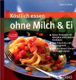  - Rezepte ohne Milch, Ei, Weizen und Soja für Kinder (GU Gesund essen)