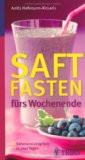  - Fasten für Berufstätige: Suppenfasten im Büro - immer satt und keine Leistungstiefs. Mit dem Energiewochenplan.