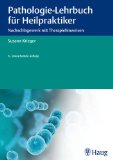  - Diagnose-Lehrbuch für Heilpraktiker: Anamnese, Untersuchung, Labor und Differenzialdiagnose