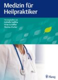  - Wissenstraining für die Heilpraktiker-Prüfung: 1000 Fragenund Antworten