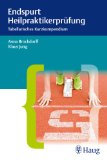  - Wissenstraining für die Heilpraktiker-Prüfung: 1000 Fragenund Antworten