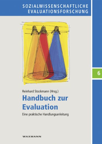  - Handbuch zur Evaluation: Eine praktische Handlungsanleitung