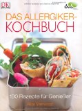  - Rezepte ohne Milch, Ei, Weizen und Soja für Kinder (GU Gesund essen)