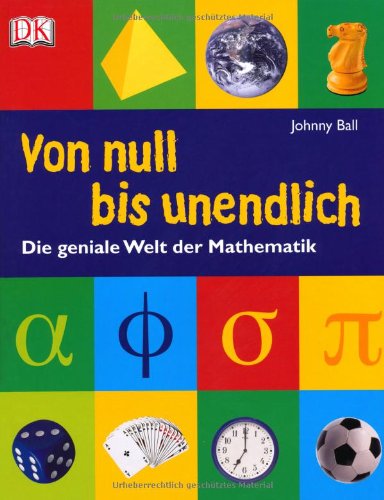  - Von null bis unendlich: Die geniale Welt der Mathematik