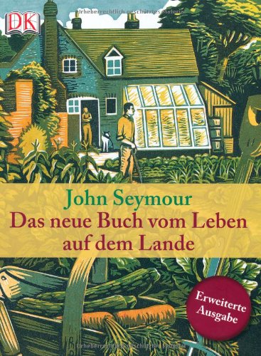  - Das neue Buch vom Leben auf dem Lande