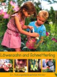  - Unser Familien-Garten: Planen und gestalten | Spielen und feiern