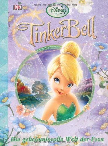  - Tinkerbell: Die geheimnisvolle Welt der Feen