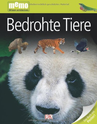  - memo Wissen entdecken, Band 5: Bedrohte Tiere, mit Riesenposter!