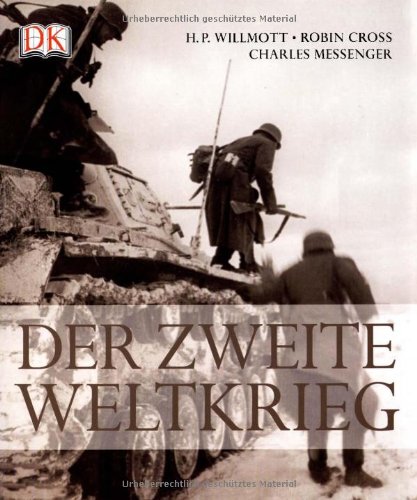  - Der Zweite Weltkrieg