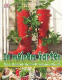  - Vom Beet in den Topf: Ein Garten- und Kochbuch für Kinder