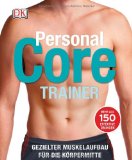  - The Body Coach: Core Training Total - Die besten Übungen für starke Muskeln