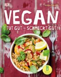  - Vegan backen: Mit Liebe, aber ohne Ei (GU Küchenratgeber Relaunch ab 2013)