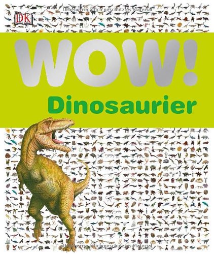  - WOW! Dinosaurier